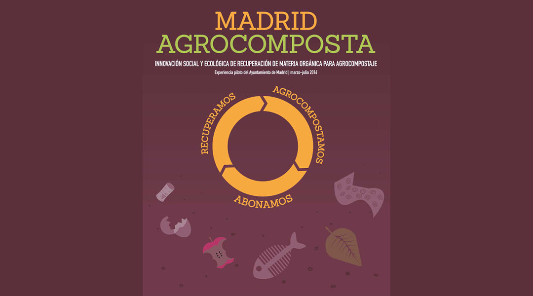 Proyecto Madrid Agrocomposta en el Siglo XXI